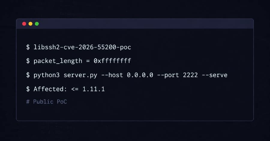 Public PoC Released for Critical libssh2 CVE-2026-55200 Client-Side SSH Flaw
