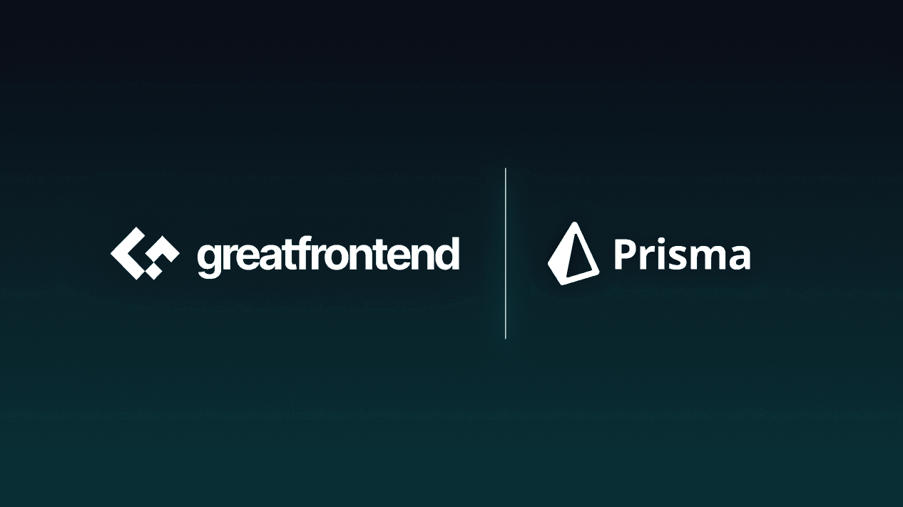 How GreatFrontEnd Supercharged Development with Prisma ORM